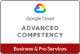 Google Cloud ADVANCED COMPETENCY Business & Pro Services